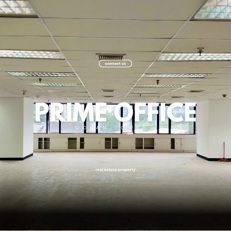 AGENT POST ขาย Prime Office ชั้น 3 วิวสวนเบญจกิตติ บนอาคารโอเชี่ยน ทาวเวอร์ 1 ทำเลดี เดินทางสะดวก ทำเลดี